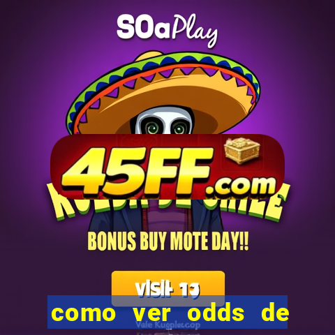 como ver odds de jogos passados